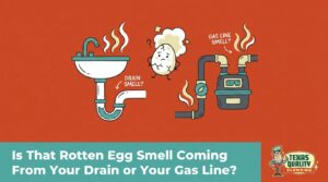 Is That Rotten Egg Smell Coming From Your Drain or Your Gas Line? — featured image